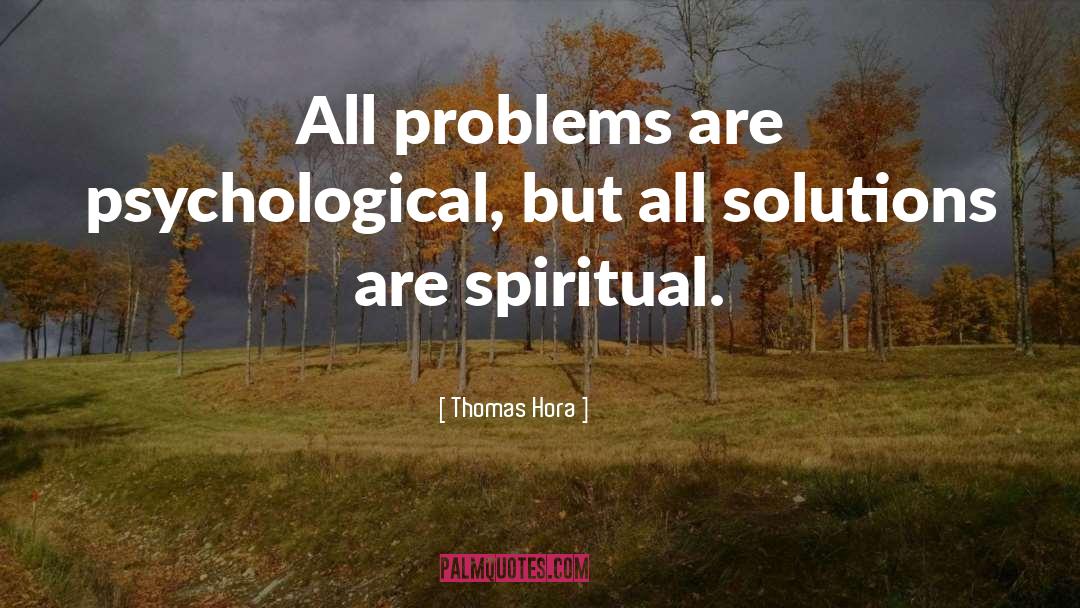 Spiritual Awareness quotes by Thomas Hora