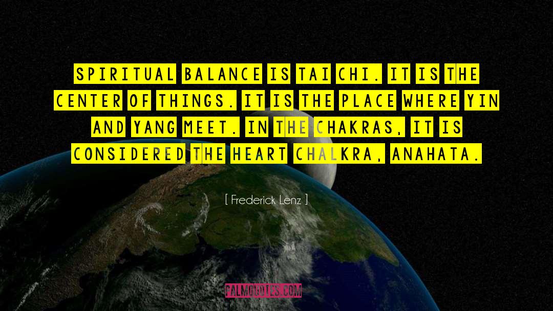 Spiritual Balance quotes by Frederick Lenz