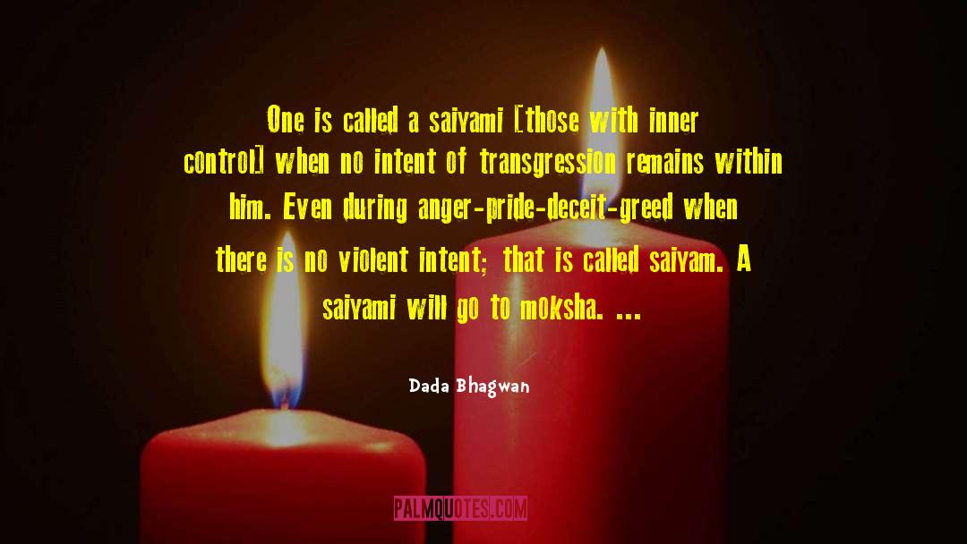 Spiritual Battle quotes by Dada Bhagwan