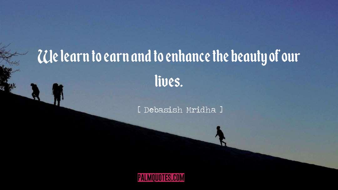 Spiritual Beauty quotes by Debasish Mridha