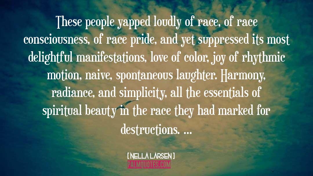 Spiritual Beauty quotes by Nella Larsen