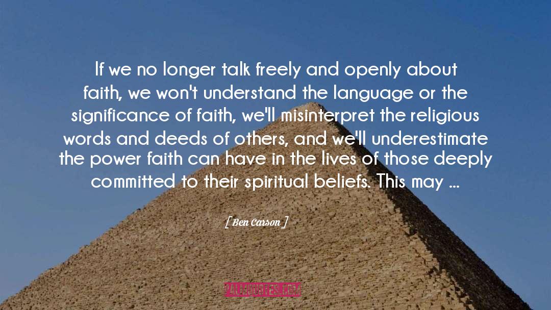 Spiritual Beliefs quotes by Ben Carson
