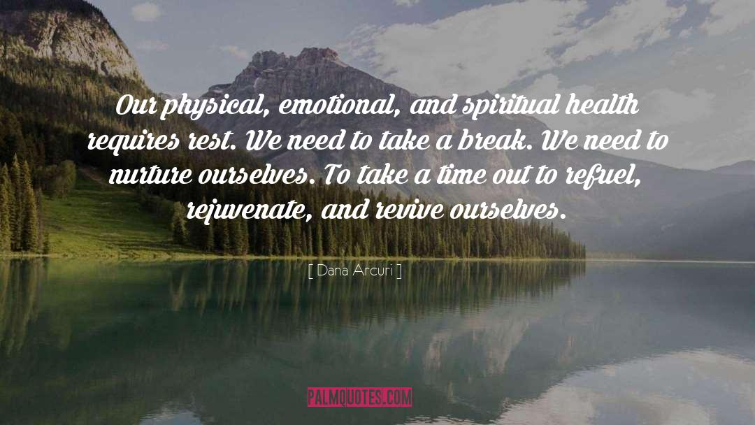 Spiritual Buddhist quotes by Dana Arcuri