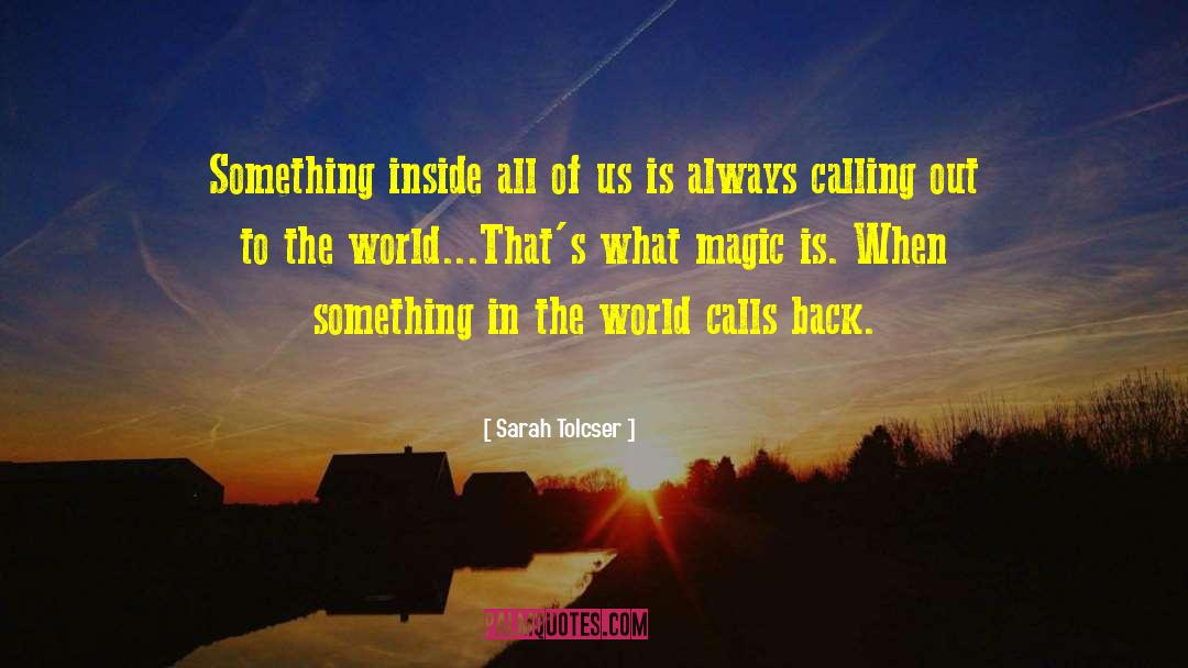 Spiritual Calls quotes by Sarah Tolcser