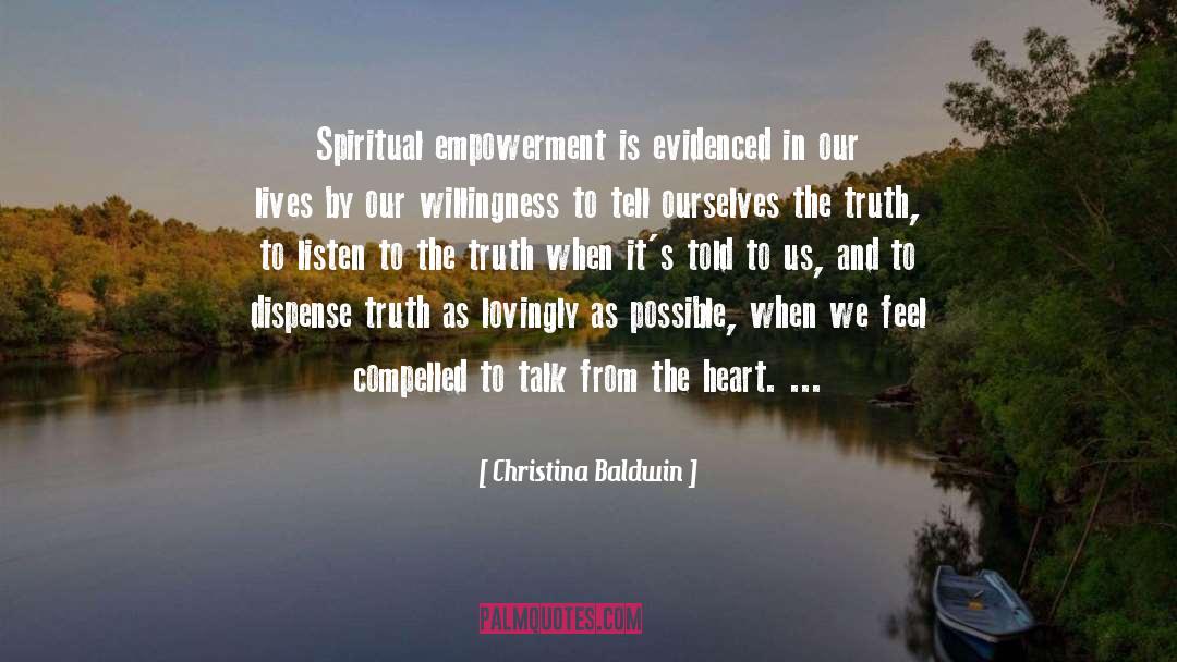 Spiritual Community quotes by Christina Baldwin