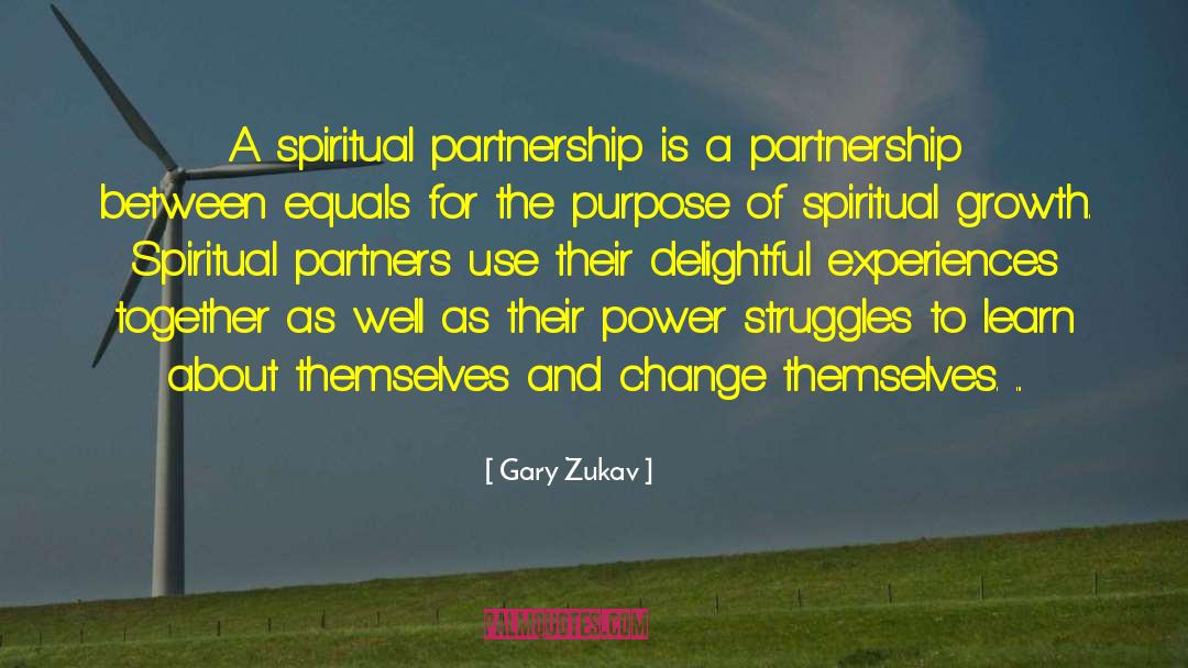 Spiritual Connection quotes by Gary Zukav