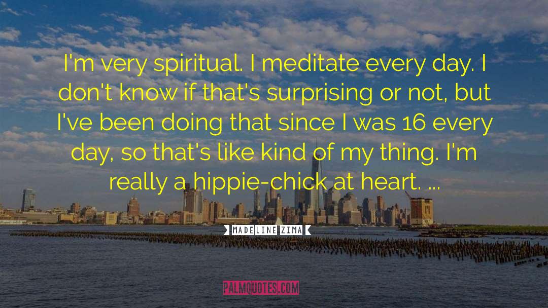 Spiritual Courage quotes by Madeline Zima