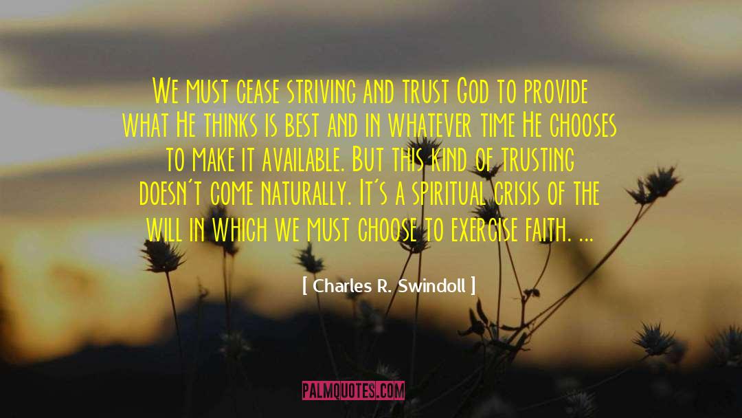 Spiritual Crisis quotes by Charles R. Swindoll