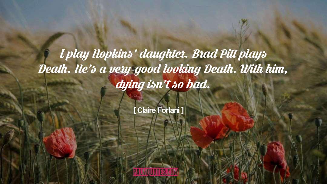 Spiritual Death quotes by Claire Forlani