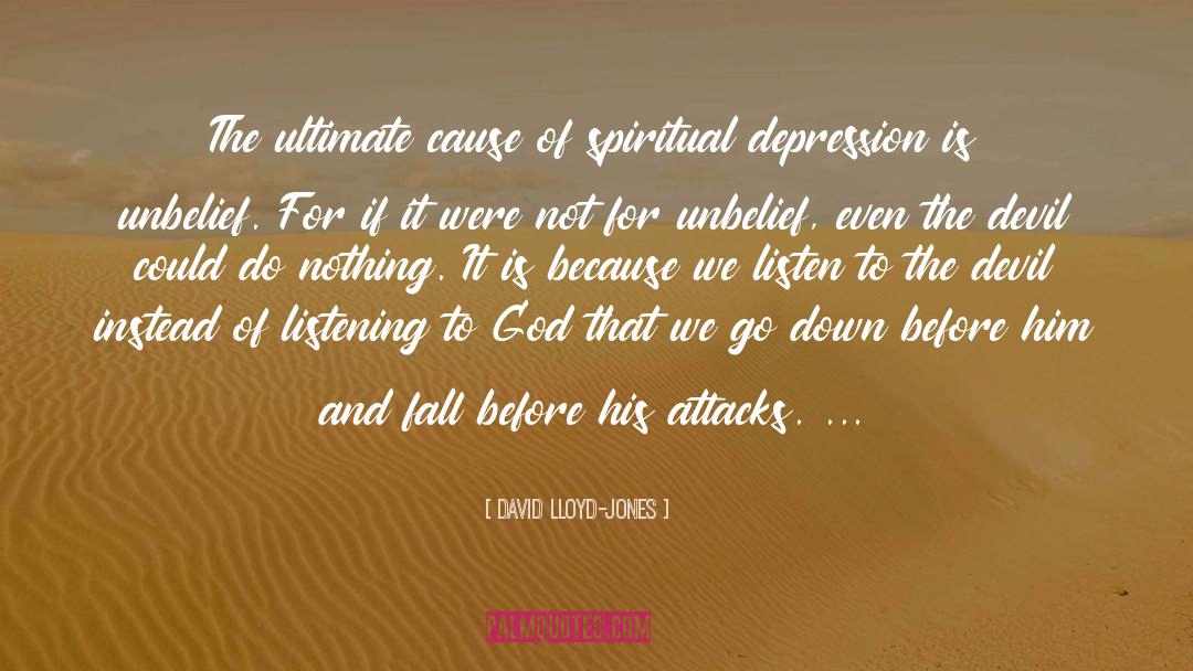 Spiritual Depression quotes by David Lloyd-Jones