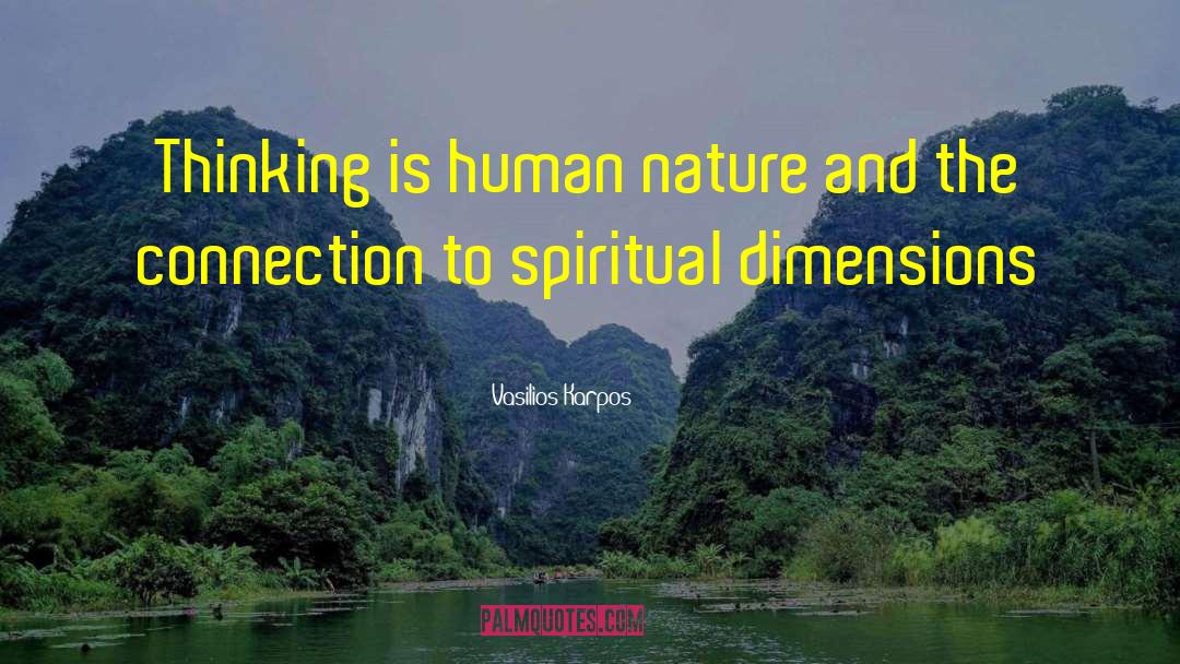 Spiritual Dimensions quotes by Vasilios Karpos