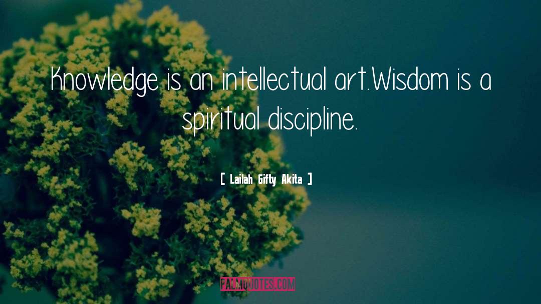 Spiritual Discipline quotes by Lailah Gifty Akita
