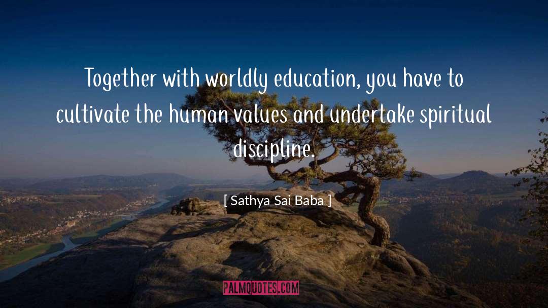 Spiritual Disciplines quotes by Sathya Sai Baba