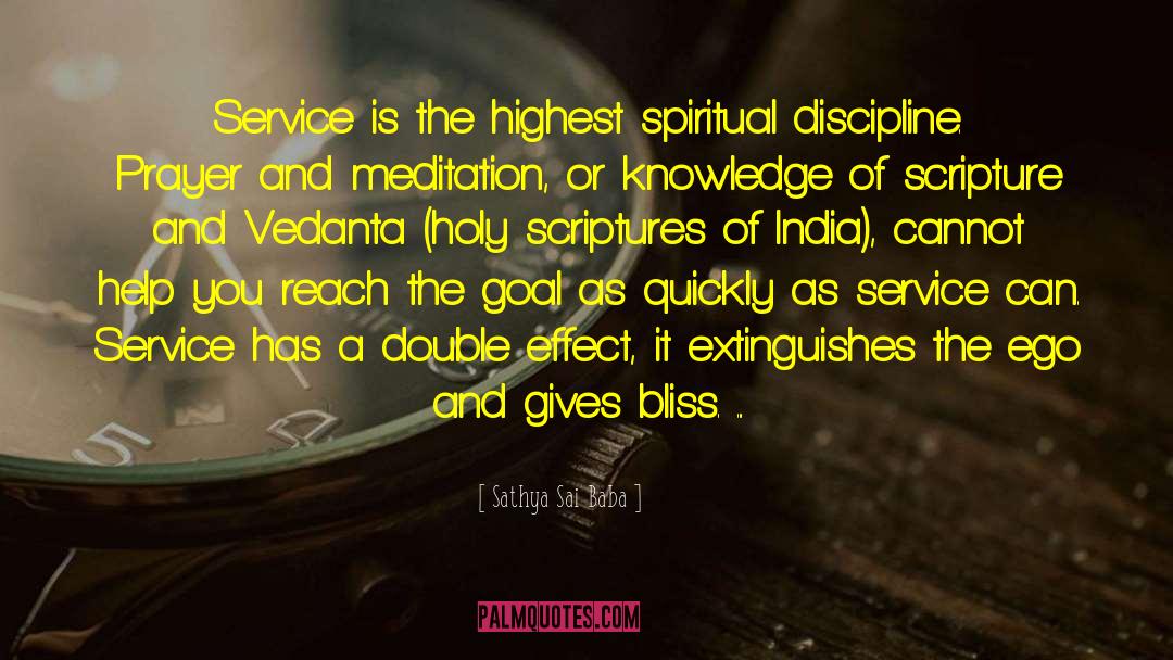 Spiritual Disciplines quotes by Sathya Sai Baba