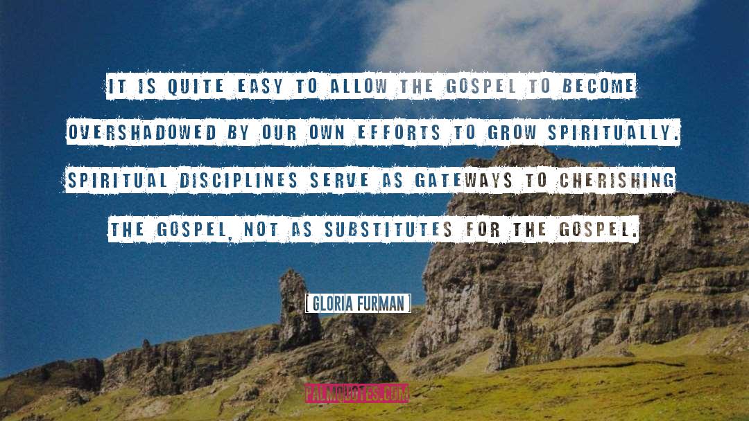 Spiritual Disciplines quotes by Gloria Furman