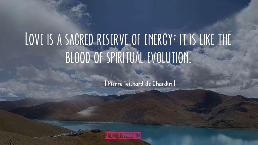 Spiritual Dreaming quotes by Pierre Teilhard De Chardin