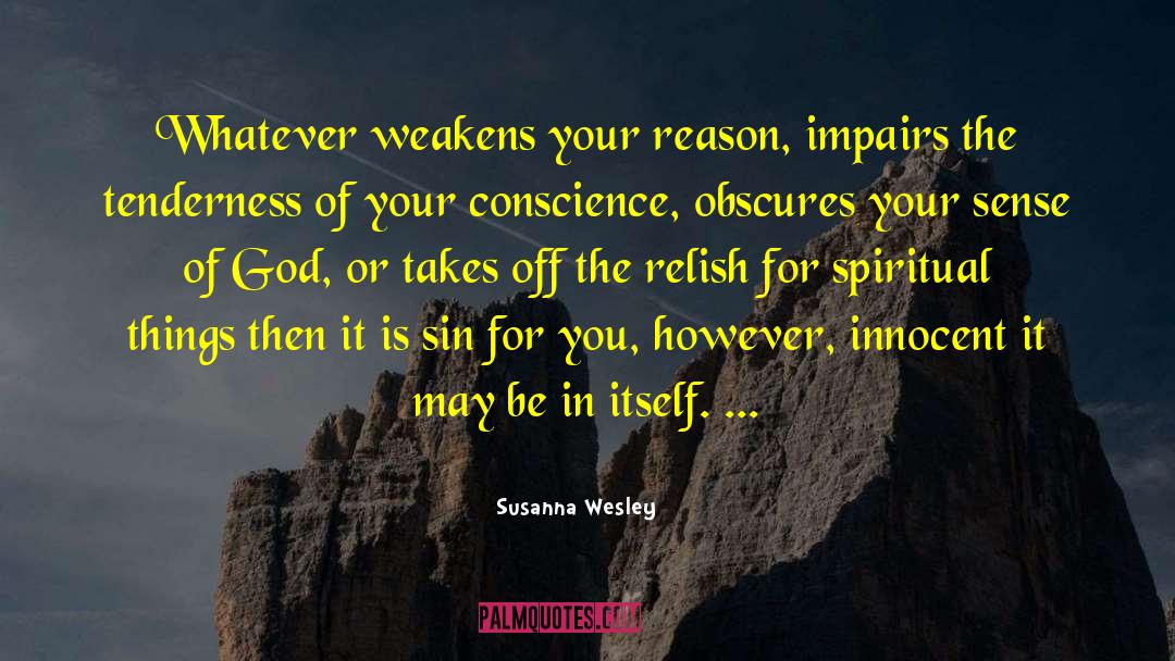 Spiritual Emergency quotes by Susanna Wesley