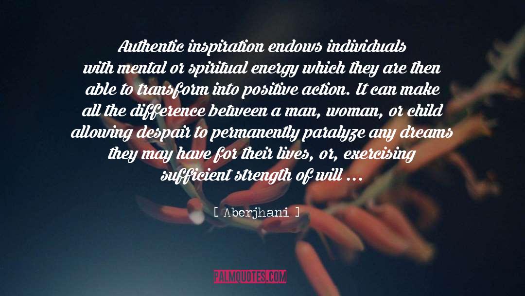 Spiritual Energy quotes by Aberjhani