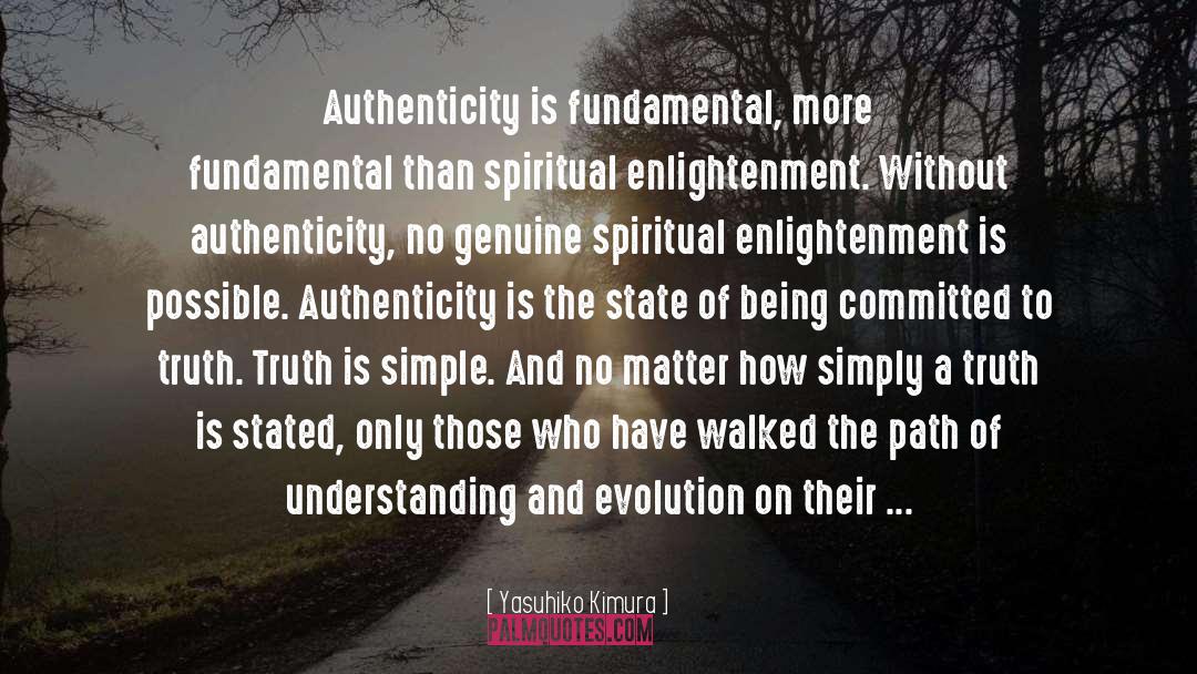 Spiritual Enlightenment quotes by Yasuhiko Kimura