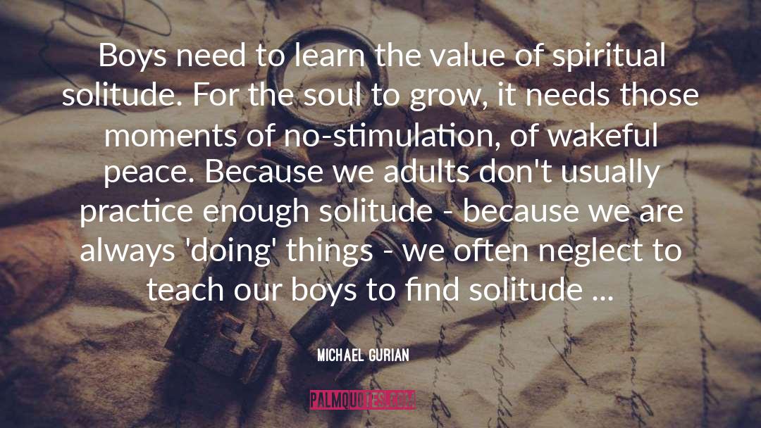 Spiritual Evolution quotes by Michael Gurian