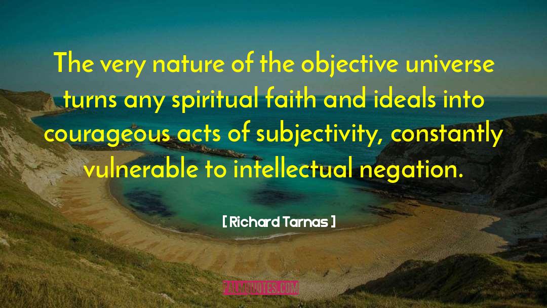 Spiritual Faith quotes by Richard Tarnas