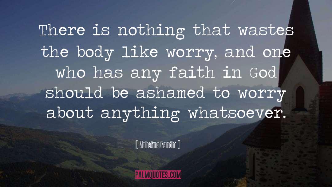 Spiritual Faith quotes by Mahatma Gandhi