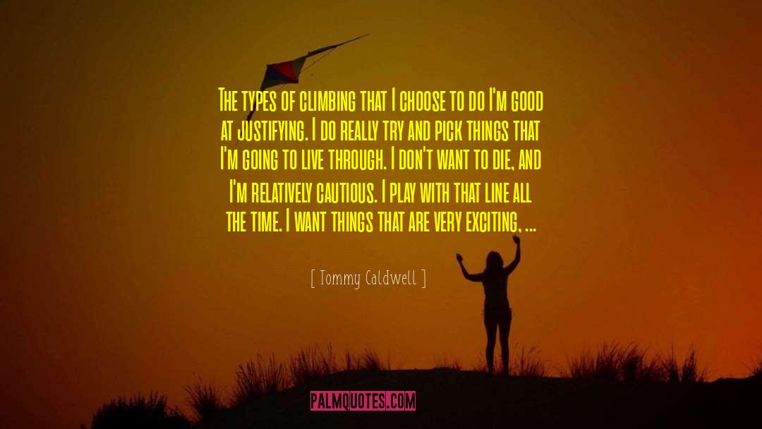 Spiritual Fiction quotes by Tommy Caldwell