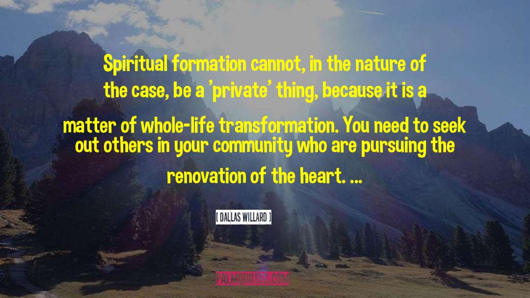 Spiritual Formation quotes by Dallas Willard