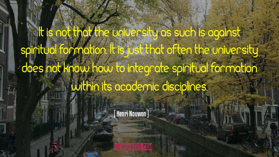 Spiritual Formation quotes by Henri Nouwen