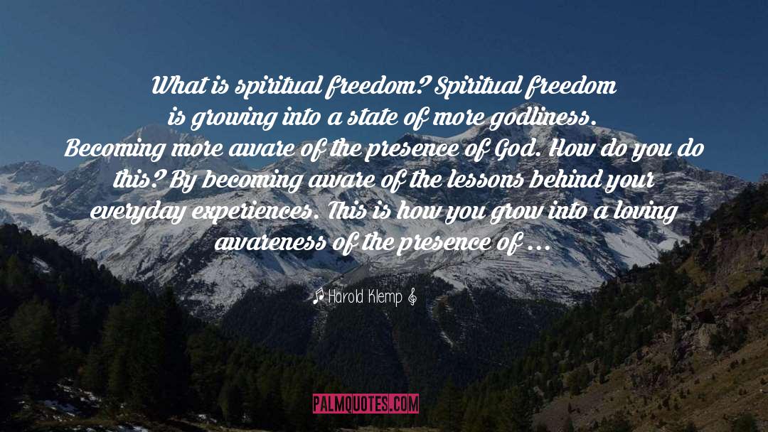 Spiritual Freedom quotes by Harold Klemp