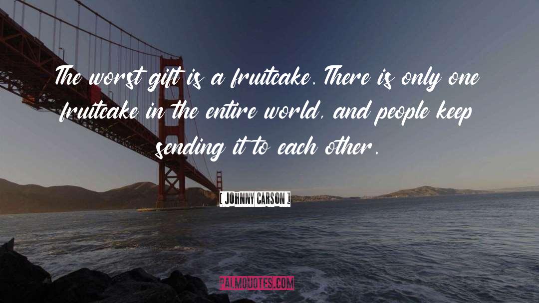 Spiritual Gift quotes by Johnny Carson