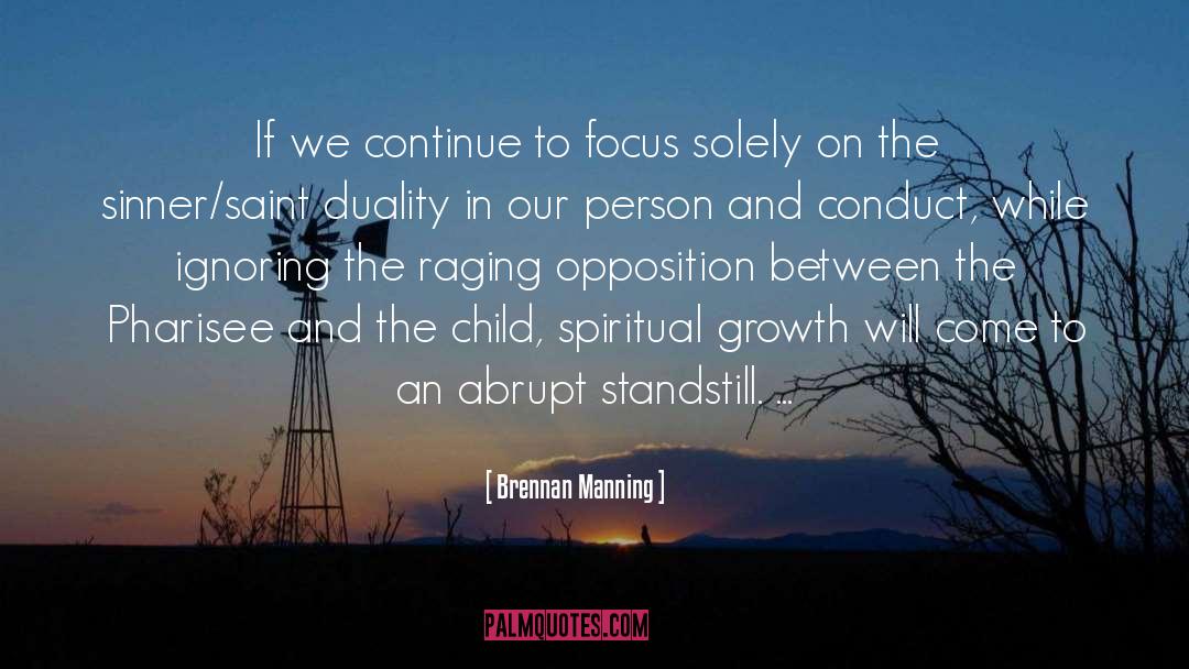 Spiritual Growth quotes by Brennan Manning