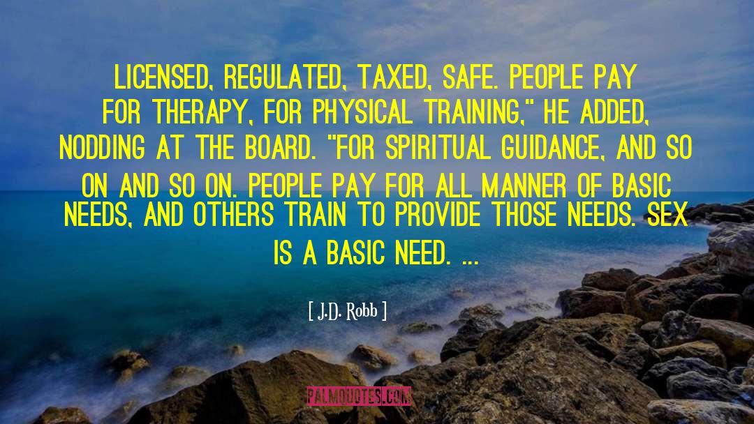 Spiritual Guidance quotes by J.D. Robb