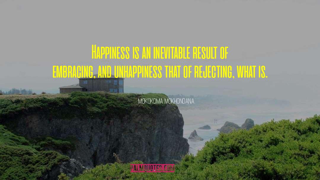 Spiritual Happiness quotes by Mokokoma Mokhonoana