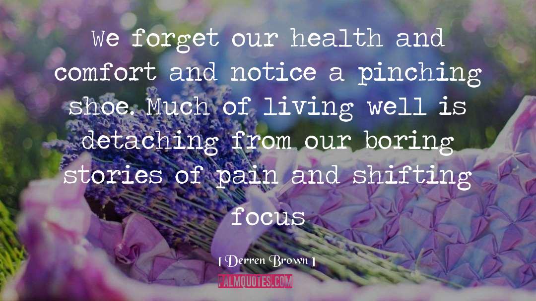 Spiritual Health quotes by Derren Brown