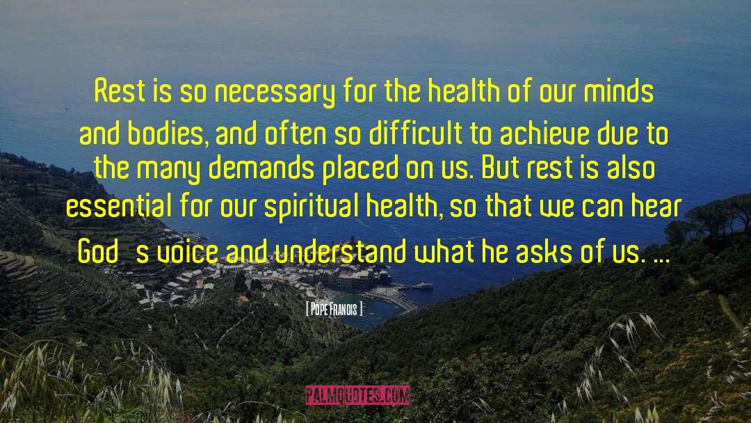 Spiritual Health quotes by Pope Francis