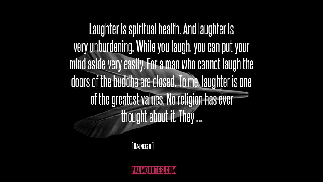 Spiritual Health quotes by Rajneesh