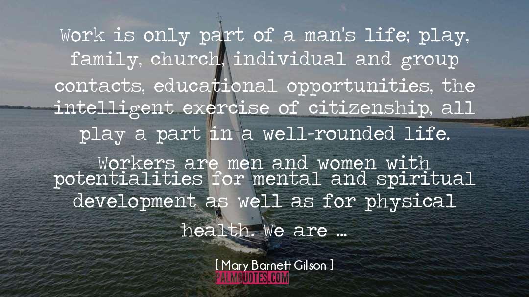 Spiritual Health quotes by Mary Barnett Gilson