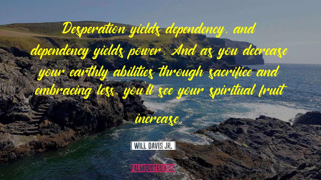 Spiritual Insightstual Insights quotes by Will Davis Jr.