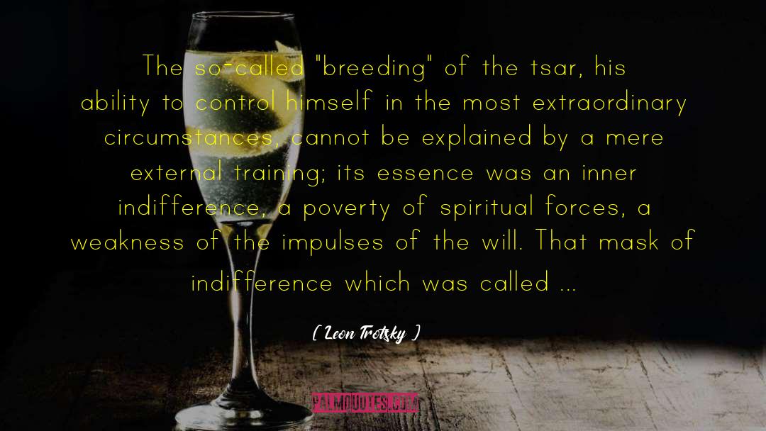 Spiritual Intimacy quotes by Leon Trotsky