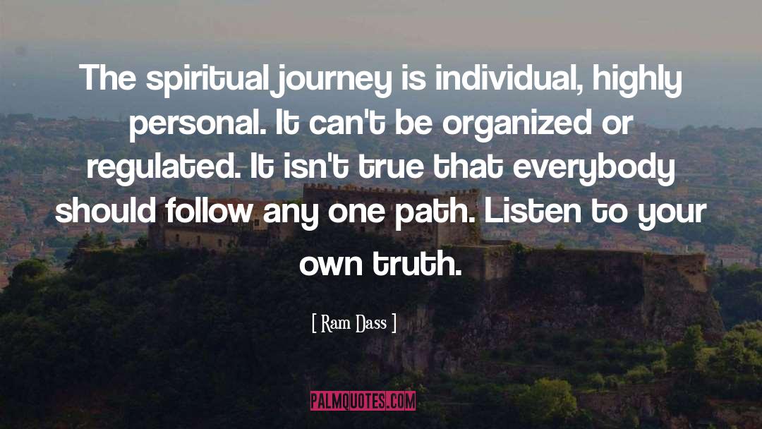 Spiritual Journey quotes by Ram Dass