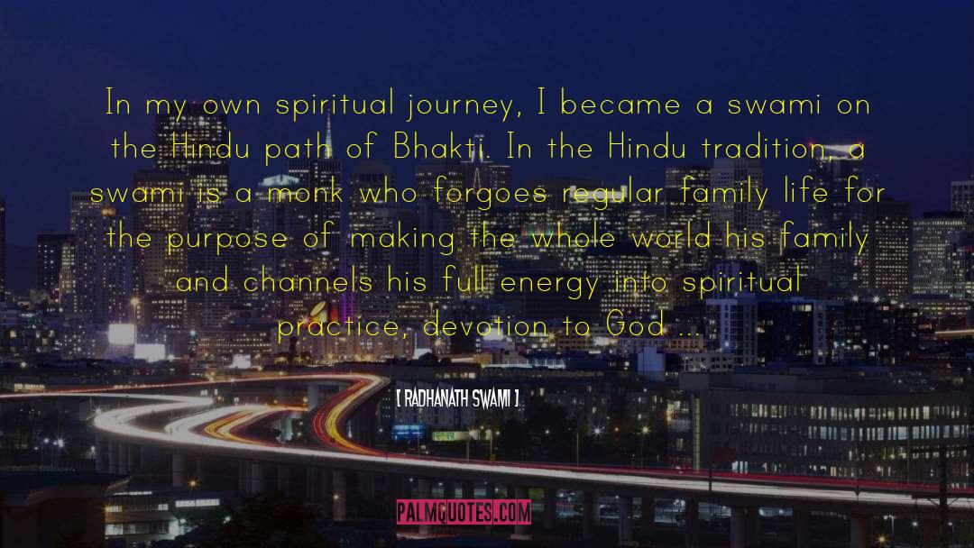 Spiritual Journey quotes by Radhanath Swami