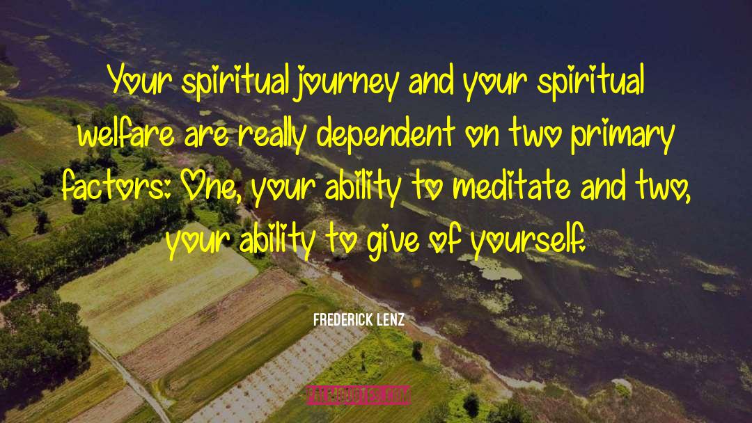 Spiritual Journey quotes by Frederick Lenz