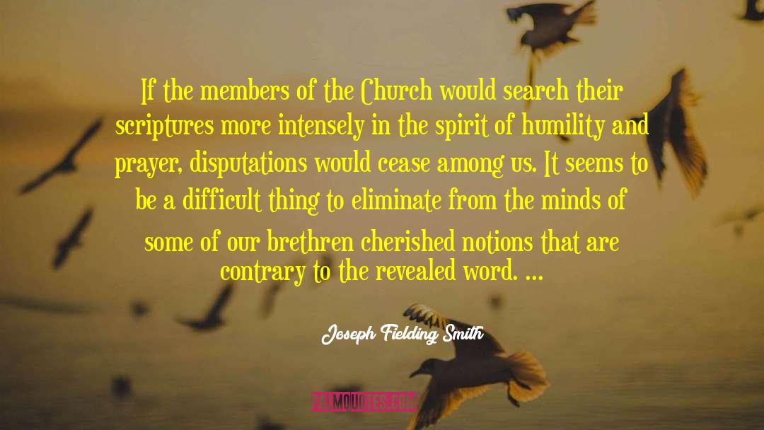 Spiritual Knowledge quotes by Joseph Fielding Smith