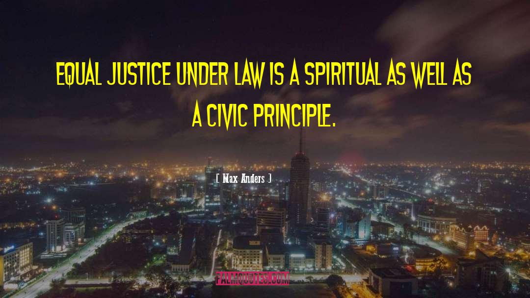 Spiritual Law quotes by Max Anders