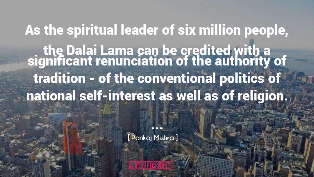 Spiritual Leader quotes by Pankaj Mishra