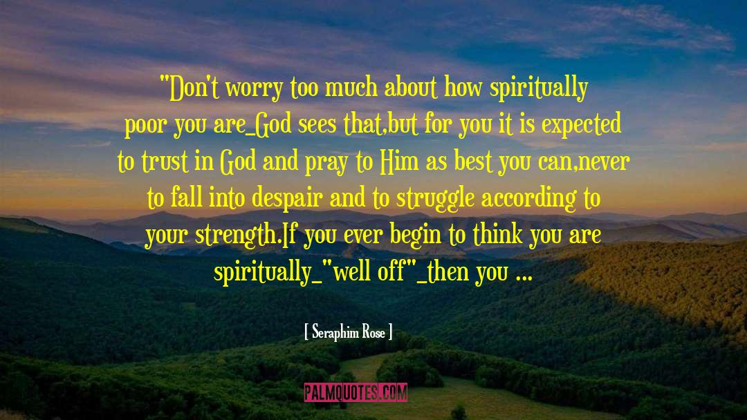 Spiritual Life quotes by Seraphim Rose