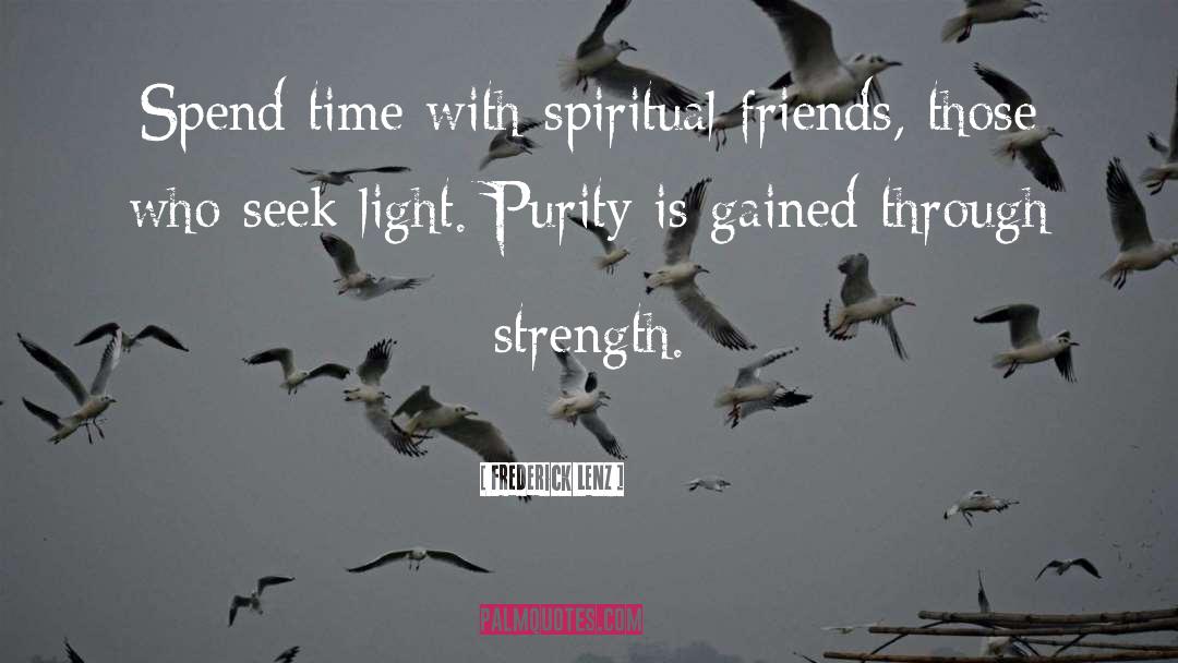 Spiritual Light quotes by Frederick Lenz