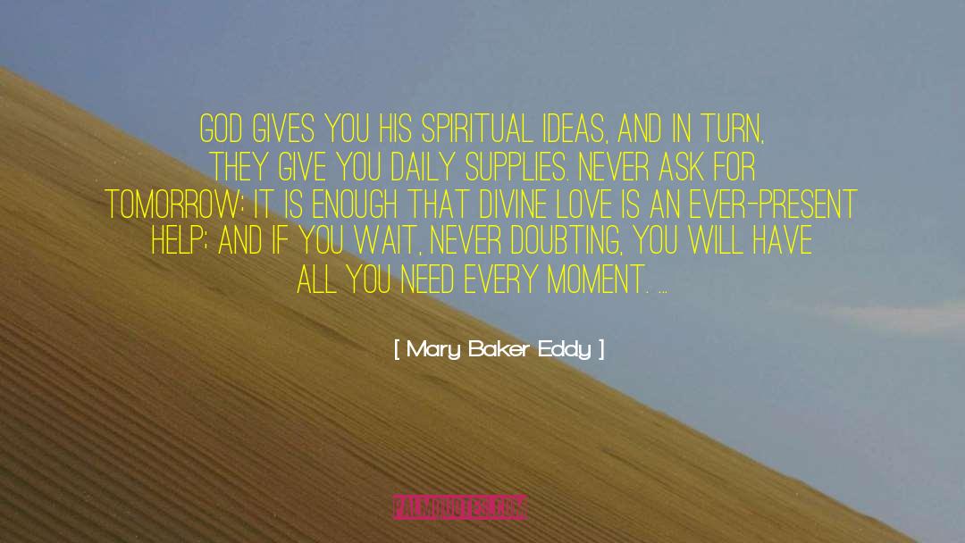Spiritual Love quotes by Mary Baker Eddy