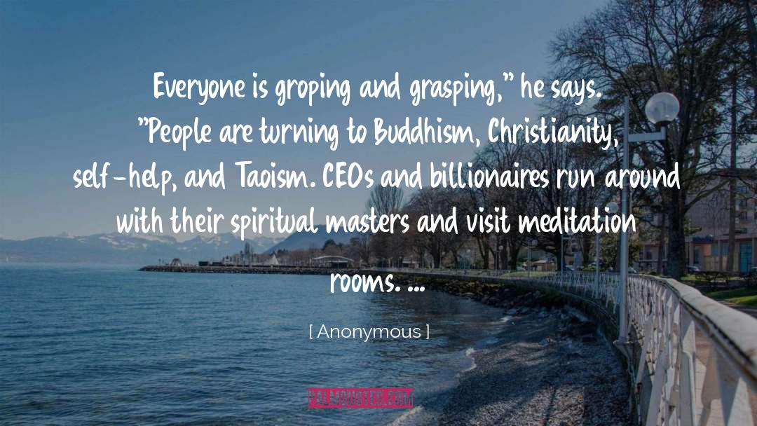 Spiritual Masters quotes by Anonymous